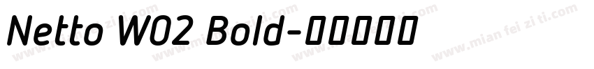 Netto W02 Bold字体转换